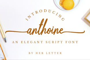 Anthoine: A Script Font for Sophisticated Editorial Design