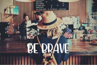 Be Brave Font: A Whimsical Typeface for Engaging Campaigns
