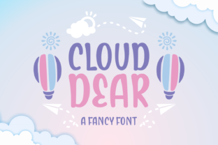Cloud Dear: A Fluffy Font That Adds Charm to Any Brand Project