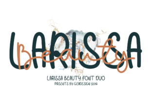Larissa Beauty: A Script Font Duo for Real Campaigns